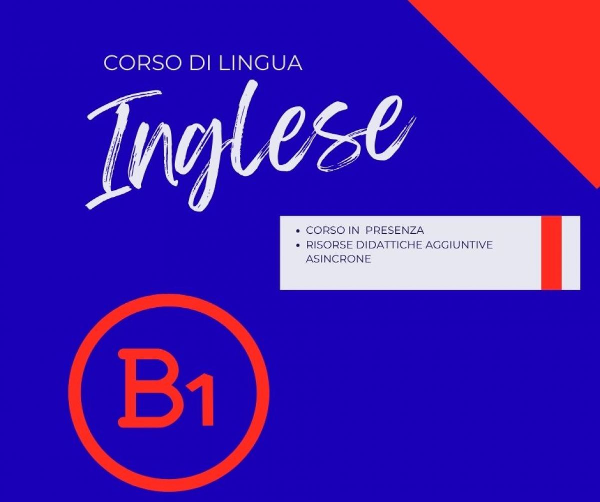 Corso di Lingua Inglese Livello B1